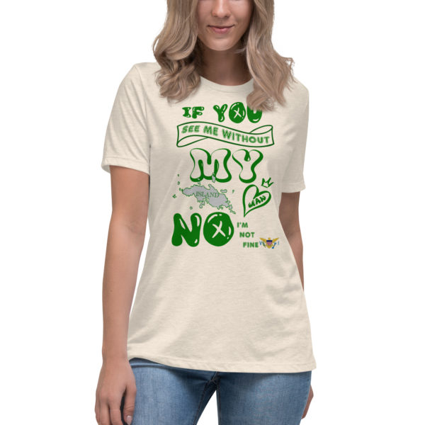 NOT OK W/O MY ISLAND MAN STT (BRIGHT COLORS) - Women's Relaxed T-Shirt - Image 4