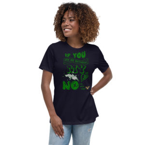 NOT OK W/O MY ISLAND MAN STT (DARK COLORS) - Women's Relaxed T-Shirt