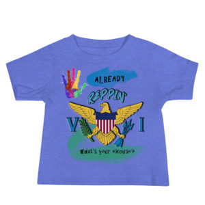 ALREADY REPPIN VI - Baby Jersey Short Sleeve Tee