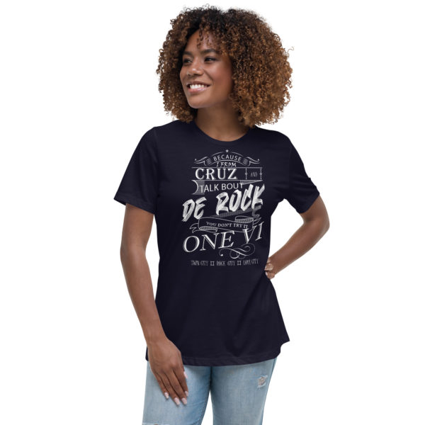 CRUZ TALK BOUT ROCK (DARK COLORS) - Women's Relaxed T-Shirt - Image 2