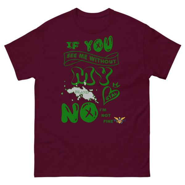 NOT OK WITHOUT MY ISLAND GYAL STT (DARK COLORS) - Men's classic tee
