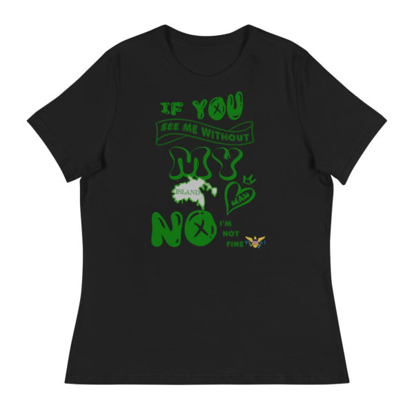 NOT OK WITHOUT MY ISLAND MAN STJ (DARK COLORS) - Women's Relaxed T-Shirt - Image 2