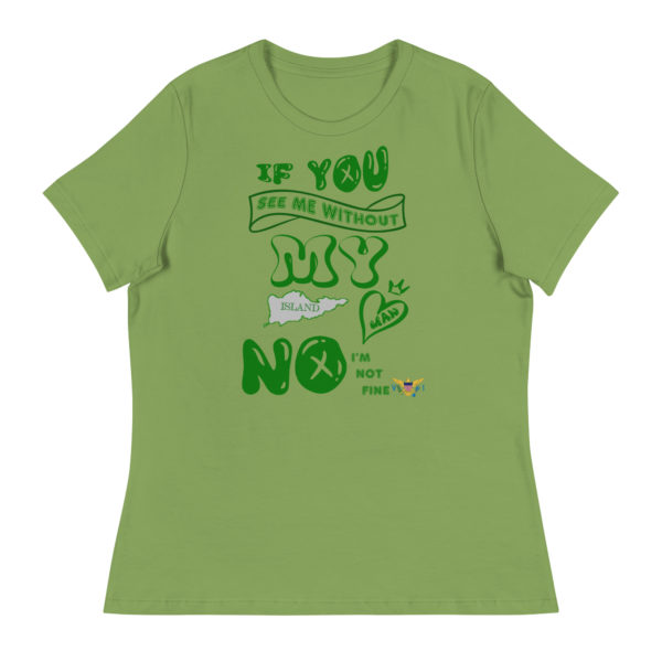 NOT OK WITHOUT MY ISLAND MAN STX (LIGHT COLORS) - Women's Relaxed T-Shirt - Image 2