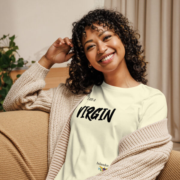 I AM A VIRGIN ISLANDER (black text) - Women's Relaxed T-Shirt - Image 26