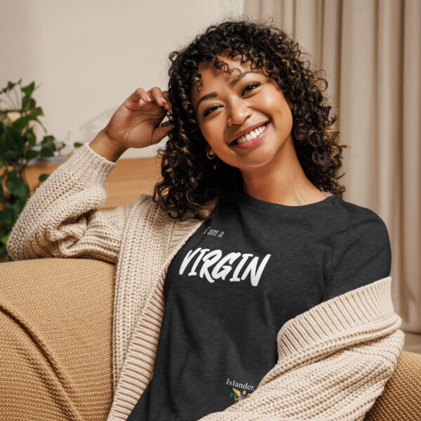 I AM A VIRGIN ISLANDER (white text) - Women's Relaxed T-Shirt - Image 12