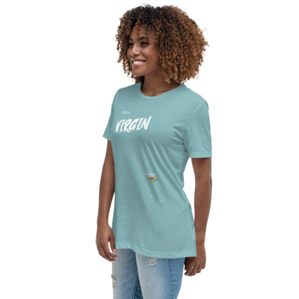 I AM A VIRGIN ISLANDER (white text) - Women's Relaxed T-Shirt - Image 8