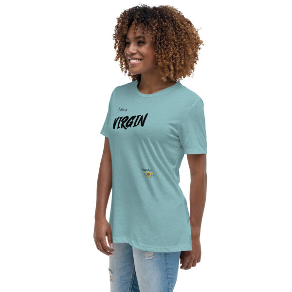 I AM A VIRGIN ISLANDER (black text) - Women's Relaxed T-Shirt - Image 7