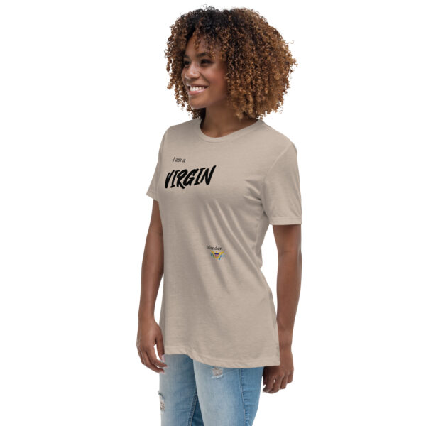 I AM A VIRGIN ISLANDER (black text) - Women's Relaxed T-Shirt - Image 9