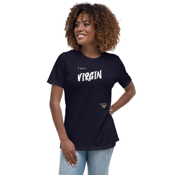 I AM A VIRGIN ISLANDER (white text) - Women's Relaxed T-Shirt - Image 2