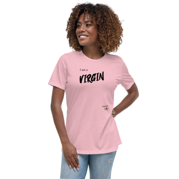 I AM A VIRGIN ISLANDER (black text) - Women's Relaxed T-Shirt - Image 11